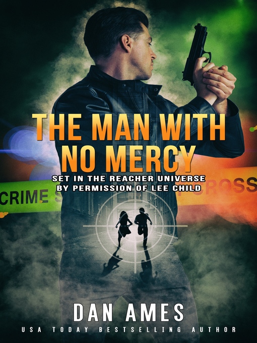 Title details for The Man With N0 Mercy by Dan Ames - Available